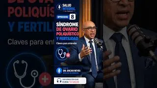 Síndrome de Ovario Poliquístico y Fertilidad