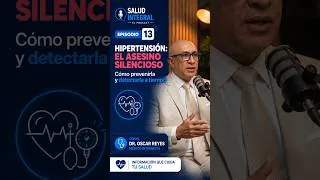 Hipertensión: El asesino silencioso